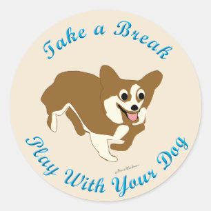 Take A Break (Pembroke Welsh Corgi) Classic Round Sticker