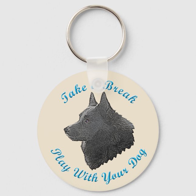 Take A Break (Schipperke) Key Ring (Front)