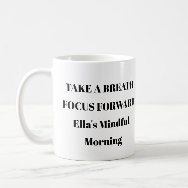 Take a Breath Focus Forward Mug (Left)
