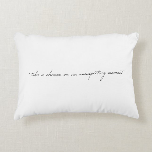 Take A Chance Accent Pillow (Front)