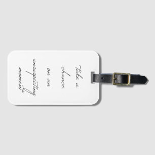Take A Chance Luggage Tag
