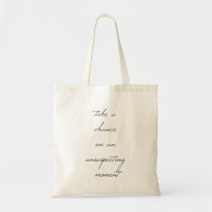 Take A Chance Tote Bag