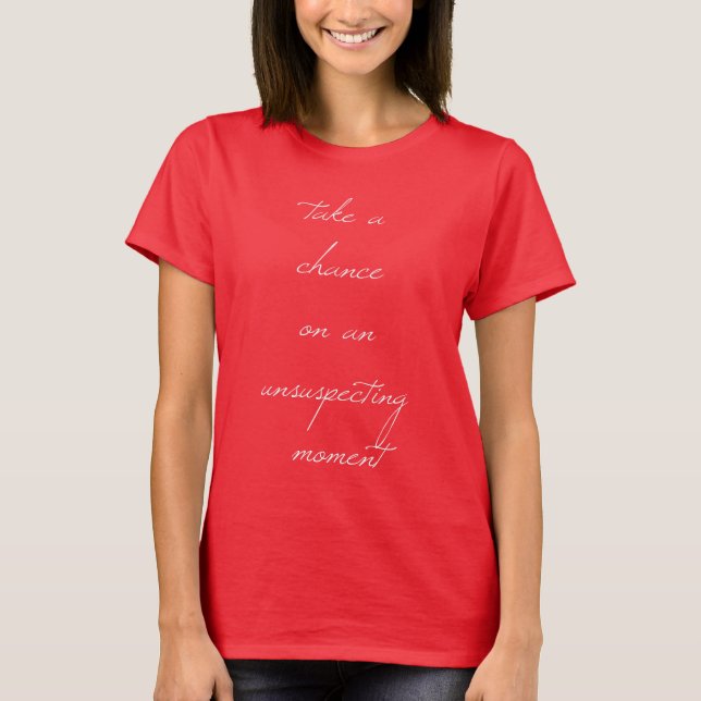 Take A Chance Women's Basic T-Shirt (Front)