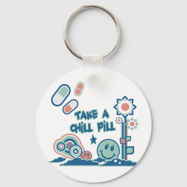 Take a Chill Pill Key Ring (Front)