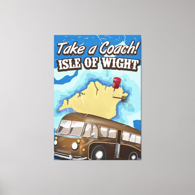 Take a coach to the Isle of Wight Canvas Print (Front)
