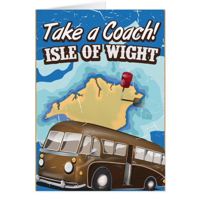 Take a coach to the Isle of Wight funny poster (Front)