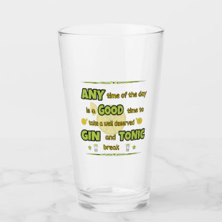 Take A Gin And Tonic Break Glass