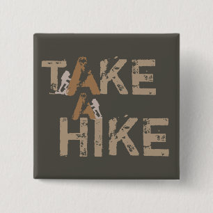 Take a Hike 15 Cm Square Badge