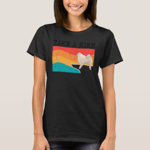 Take A Hike American Eskimo Dog Graphic Hiking T-Shirt