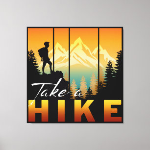 Take A Hike Canvas Print