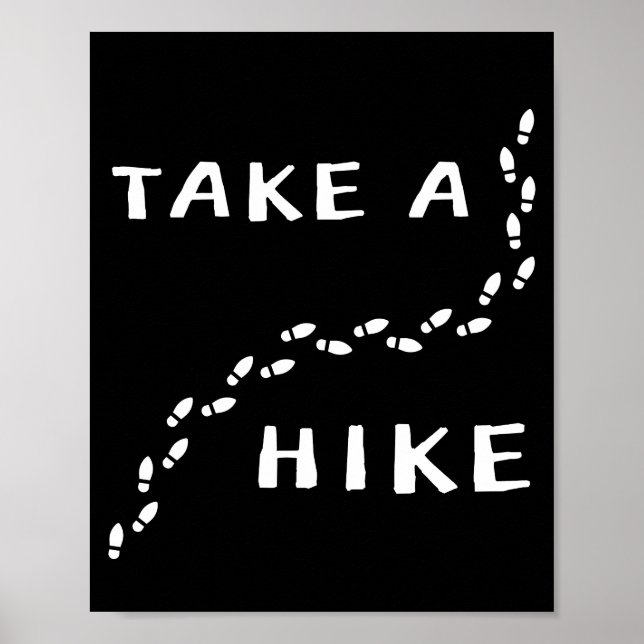 Take a Hike - Footsteps Design Poster (Front)