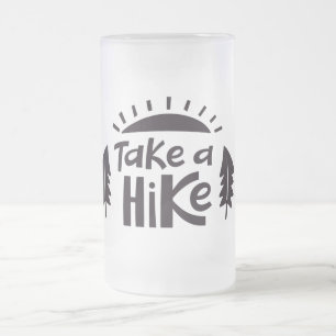Take a Hike Frosted Glass Beer Mug