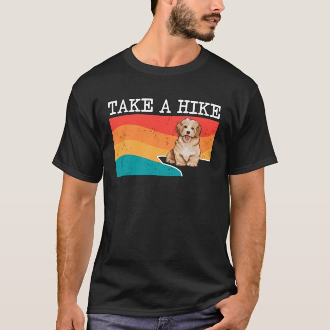 Take A Hike Havanese Graphic Hiking T-Shirt (Front)