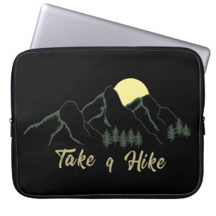 Take a hike hiking hikers hike pine trees laptop sleeve