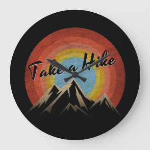 TAKE A HIKE LARGE CLOCK