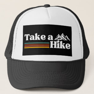TAKE A HIKE MOUNTAIN CLIMBING HIKING CAMPING TRUCKER HAT