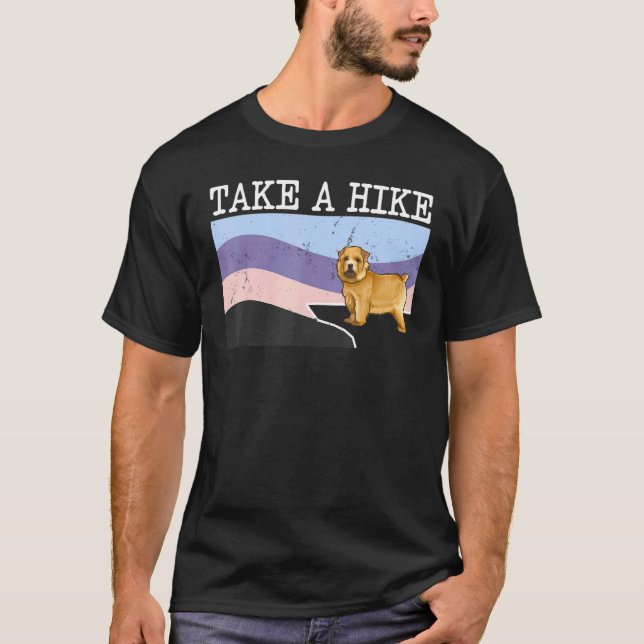 Take A Hike Norwich Terrier  Graphic Hiking T-Shirt (Front)