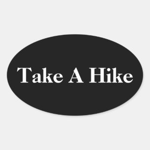 Take A Hike Oval Sticker