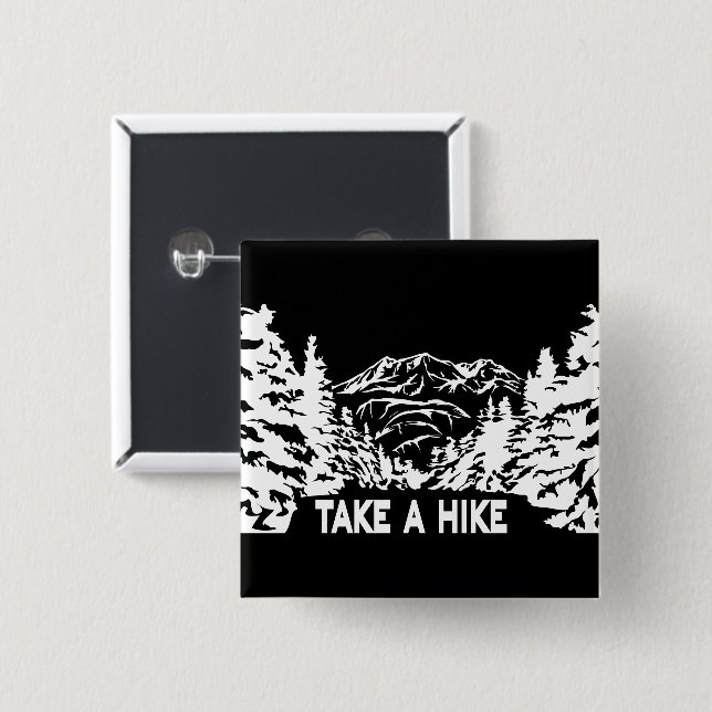Take a Hike quote monochrome mountain landscape 15 Cm Square Badge (Front & Back)