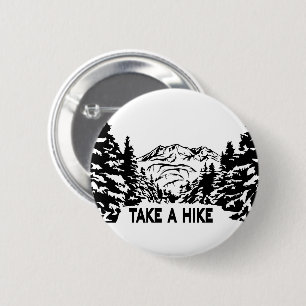 Take a Hike quote monochrome mountain landscape 6 Cm Round Badge