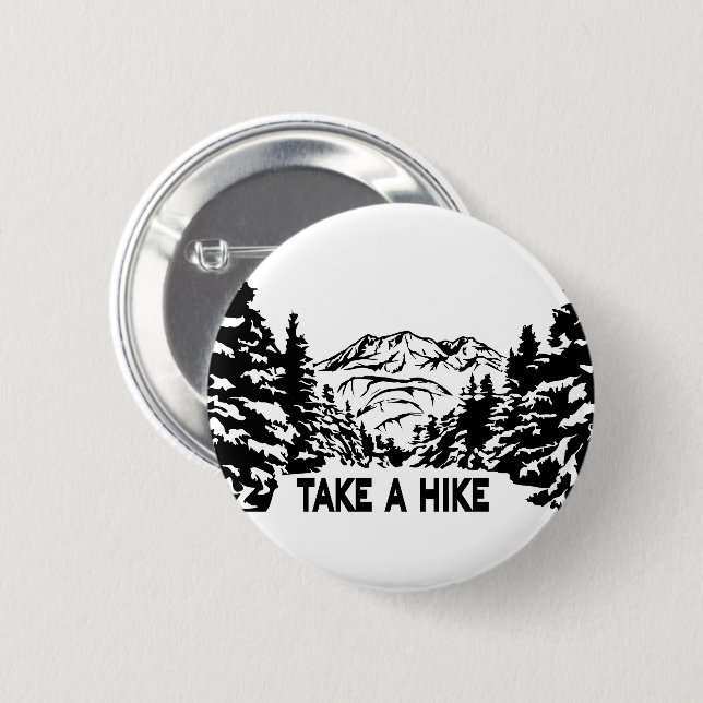 Take a Hike quote monochrome mountain landscape 6 Cm Round Badge (Front & Back)