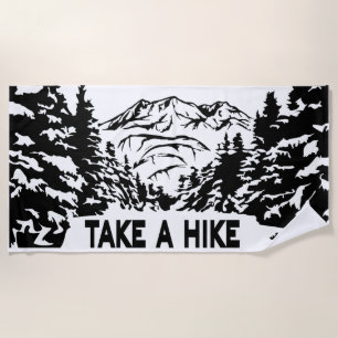 Take a Hike quote monochrome mountain landscape Beach Towel