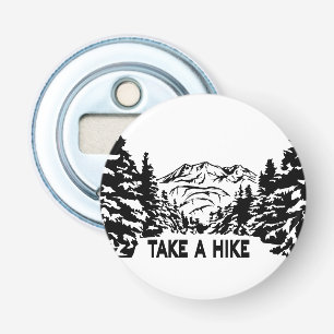 Take a Hike quote monochrome mountain landscape Bottle Opener