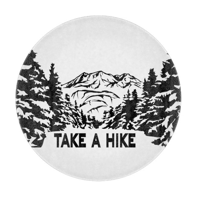 Take a Hike quote monochrome mountain landscape Cutting Board (Front)