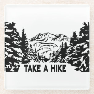Take a Hike quote monochrome mountain landscape Glass Coaster