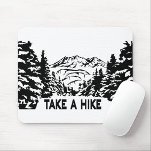 Take a Hike quote monochrome mountain landscape Mouse Mat