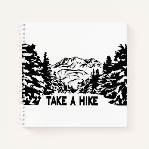 Take a Hike quote monochrome mountain landscape Notebook