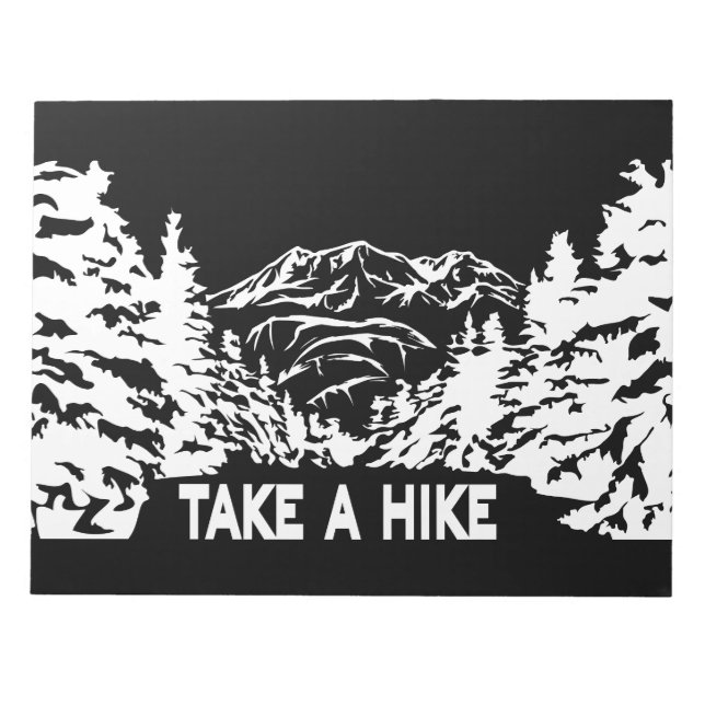 Take a Hike quote monochrome mountain landscape Notepad (Front)