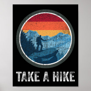 Take A Hike Retro Hiker Outdoors Trekking Nature H Poster