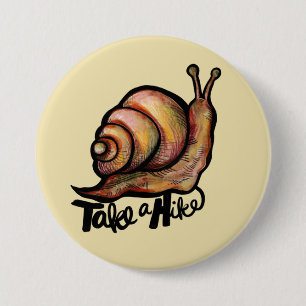 Take a Hike Snail Cute Hiking Snails Nature Lovers 7.5 Cm Round Badge