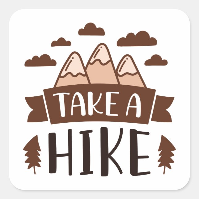 Take A Hike Square Sticker (Front)