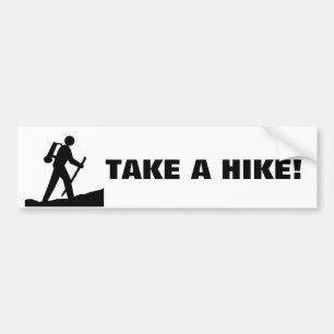 Take A Hike Stick Figure Cartoon Bumper Sticker