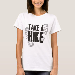 Take A Hike T-Shirt