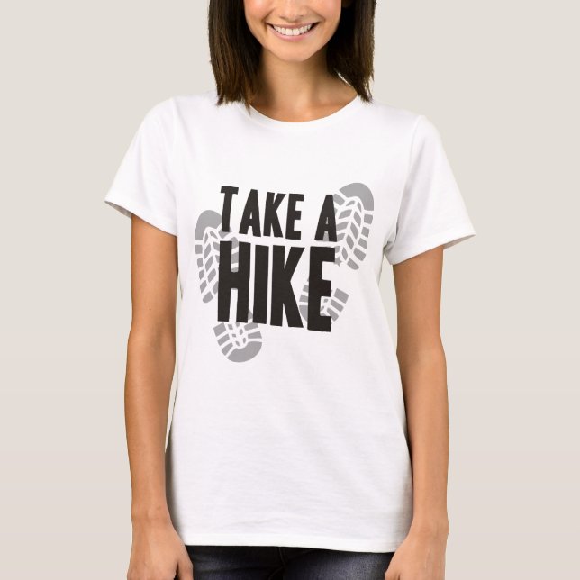 Take A Hike T-Shirt (Front)