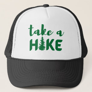 Take a Hike Trucker Hat