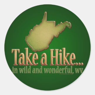 Take a Hike...WVState Classic Round Sticker
