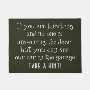 TAKE A HINT Funny Rude Quote Doormat