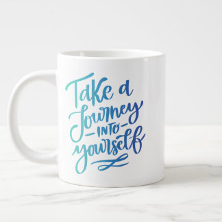 Take A Journey Into Yourself Large Coffee Mug