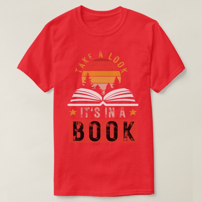 Take a Look its in a Book 14 T-Shirt (Design Front)