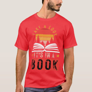 Take a Look its in a Book 14 T-Shirt