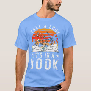 Take a Look its in a Book 15 T-Shirt