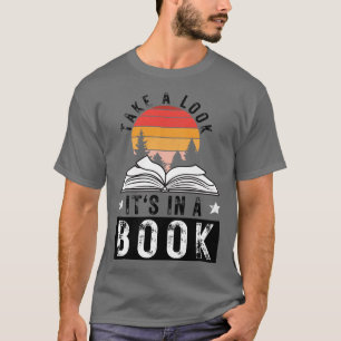 Take a Look its in a Book 5 T-Shirt