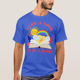 Take A Look Its In A Book Rainbow Clouds 1 T-Shirt