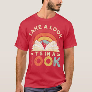 Take A Look It's In A Book Retro Rainbow Reading B T-Shirt
