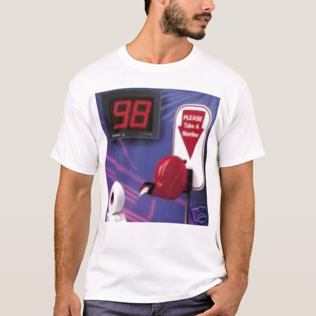 Take A Number T-Shirt (Front)