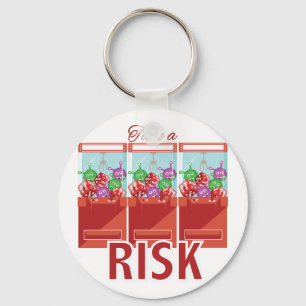 Take A Risk Key Ring